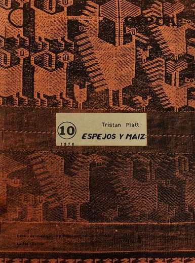 Espejos y maíz: temas de la estructura simbólica andina