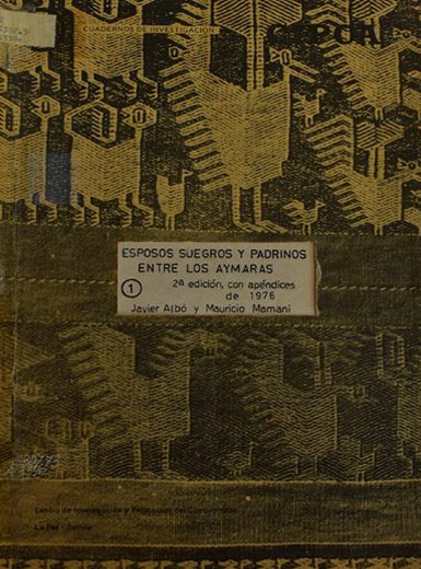 Esposos, suegros y padrinos entre los aymaras (2º ed.)