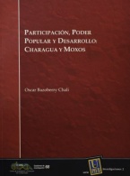 Participación, poder popular y desarrollo: Charagua y Moxos